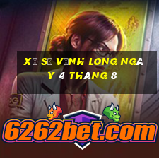 xổ số vĩnh long ngày 4 tháng 8