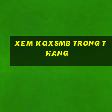 xem kqxsmb trong thang