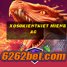 xosokienthiet mienbac