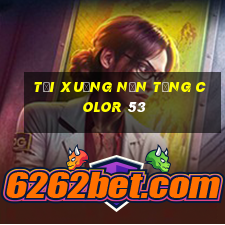 Tải xuống nền tảng Color 53