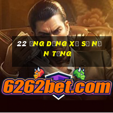 22 ứng dụng xổ số nền tảng