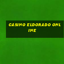 casino eldorado online