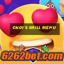 choi's grill menu