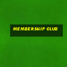 membership club