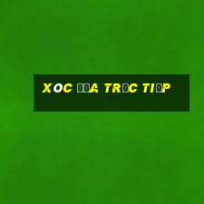 xóc đĩa trực tiếp