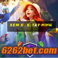 xem xổ số tây ninh