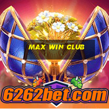 max win club