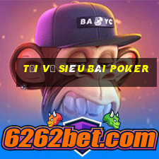 Tải về siêu bài poker