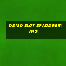 demo slot spadegaming