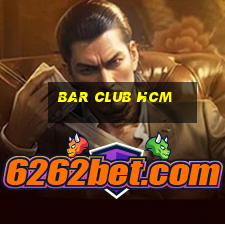 bar club hcm