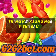 Thống kê XSQNG ngày thứ sáu