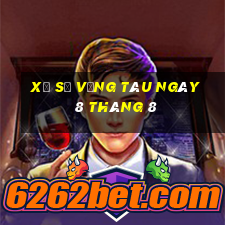 xổ số vũng tàu ngày 8 tháng 8