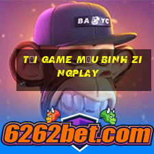 Tải game Mậu Binh ZingPlay