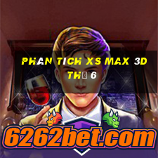 Phân tích XS Max 3D Thứ 6