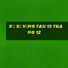 xổ số vũng tàu 13 tháng 12