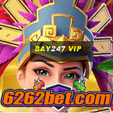 bay247 vip