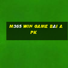 M365 Win Game Bài Apk