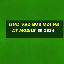 link vao w88 moi nhat mobile 09 2024