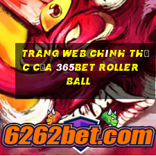 Trang web chính thức của 365bet Roller Ball