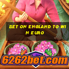 bet on england to win euro