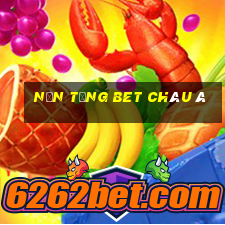 Nền tảng bet Châu Á