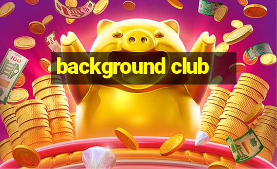 background club