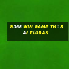 R365 Win Game Thẻ Bài Eloras