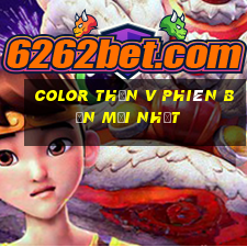 Color Thần v phiên bản mới nhất