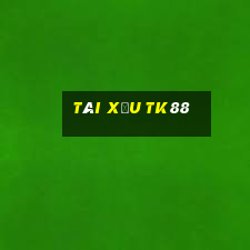 Tài Xỉu Tk88