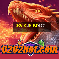 Soi Cầu Vz681