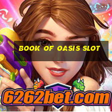 book of oasis slot