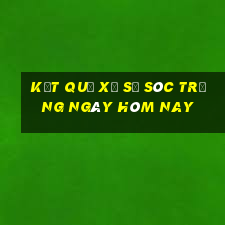 kết quả xổ số sóc trăng ngày hôm nay