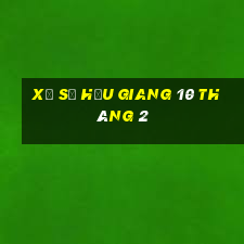 xổ số hậu giang 10 tháng 2