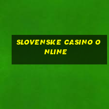 slovenske casino online