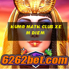 humg math club xem diem