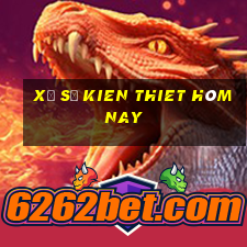 xổ số kien thiet hôm nay