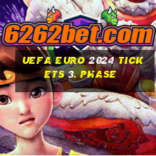 uefa euro 2024 tickets 3. phase