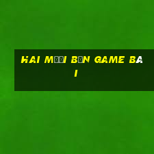 Hai mươi bốn game bài