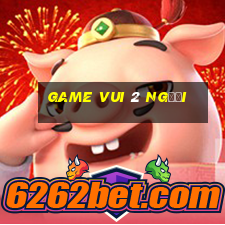 game vui 2 người