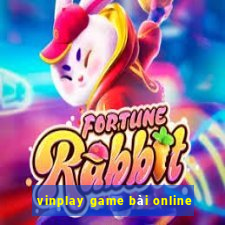 vinplay game bài online