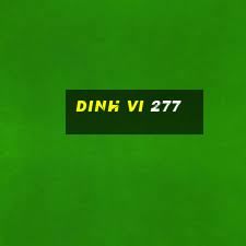 dinh vi 277