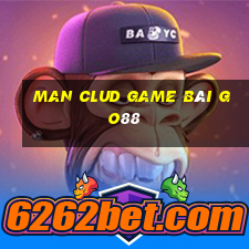 Man Clud Game Bài Go88