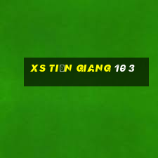 xs tiền giang 10 3