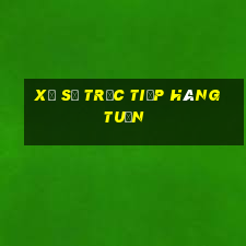 xổ số trực tiếp hàng tuần