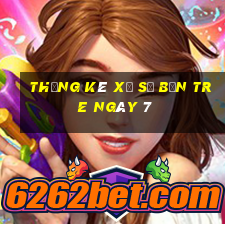 Thống kê Xổ Số bến tre ngày 7