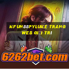 HFun88pyLuke Trang web giải trí