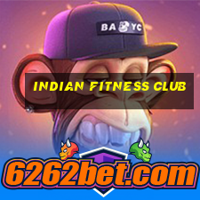 indian fitness club