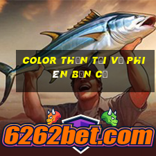 Color Thần Tải về phiên bản cũ