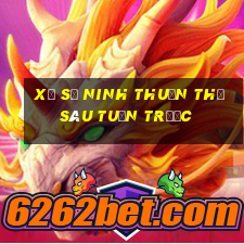 xổ số ninh thuận thứ sáu tuần trước