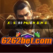 xổ số 93 phiên bản cũ